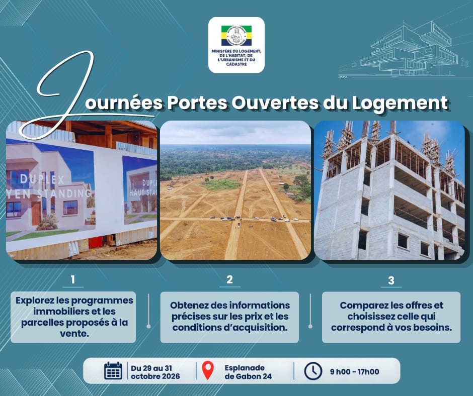 Gabon : les Journées Portes Ouvertes du Logement pour rapprocher les citoyens des professionnels de l’immobilier