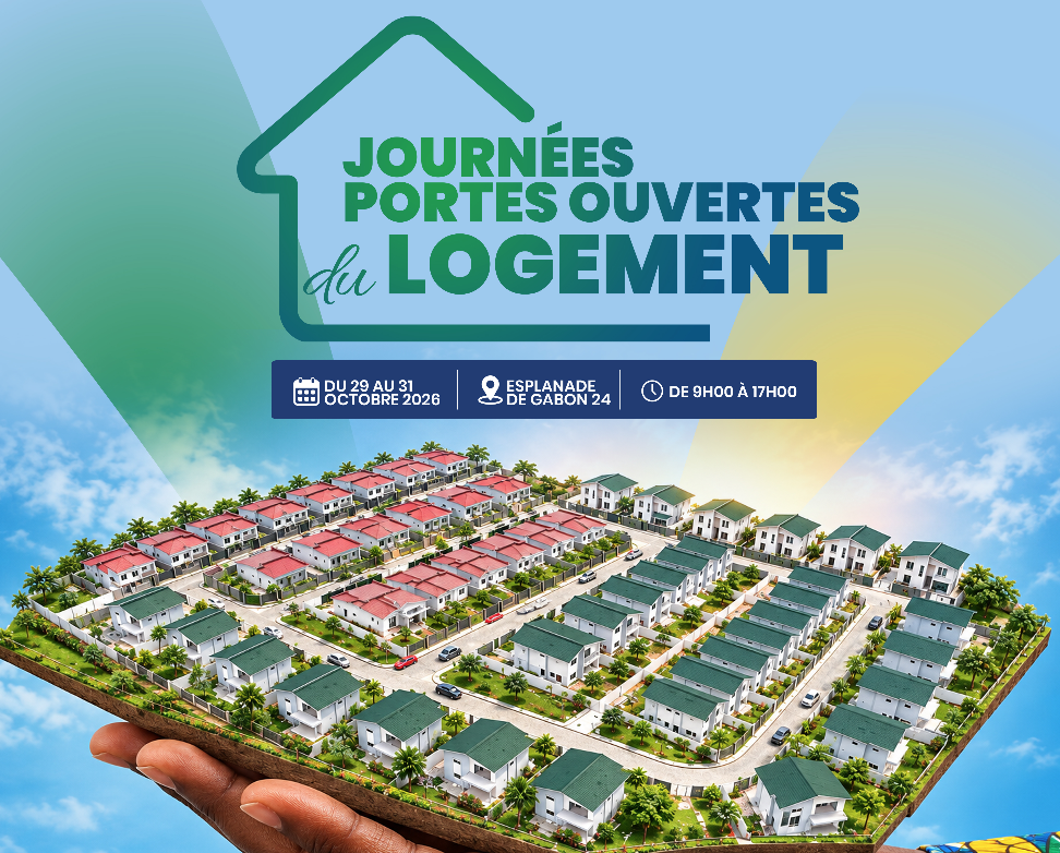 Gabon : les Journées Portes Ouvertes du Logement pour faciliter l’accès à la propriété