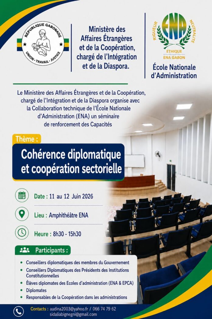 Nouvelle ère de cohérence diplomatique au Gabon: un séminaire de haut ...